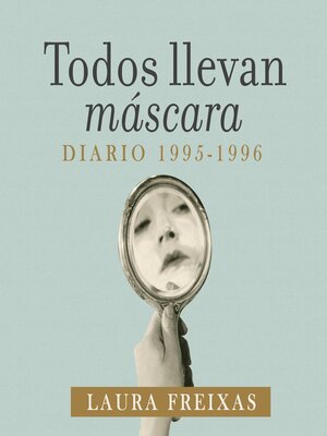 cover image of Todos llevan máscara